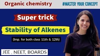 Super trick to check stability of Alkene  Organic chemistry class1112th neet organicchemistry [upl. by Thin]