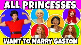 ALL DISNEY PRINCESSES WANT TO MARRY GASTON Totally TV [upl. by Izogn962]