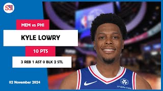 KYLE LOWRY 10 PTS vs MEM 02 Nov 2425 PHI Highlights [upl. by Dirgni]