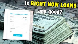 Is Right Now Loans a legit lender Do Reviews Confirm That It’s Really a Quick Way To Borrow [upl. by Sisi]