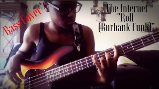 The Internet  Roll Burbank Funk Bass Cover [upl. by Enitsrik]