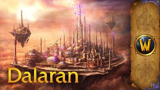 Dalaran Broken Isles  Music amp Ambience  World of Warcraft [upl. by Dirrej947]