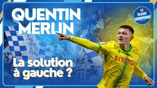 QUENTIN MERLIN se RAPPROCHE de lOM  🔥 TRANSFERT IMMINENT  ✅ [upl. by Giesser348]