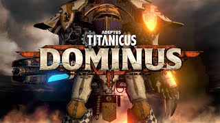 Adeptus Titanicus Dominus Campaign 1 [upl. by Enert840]