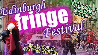 The Edinburgh fringe festival 2023 The Official Trailer  Live interviews Highlights amp More [upl. by Acimot]