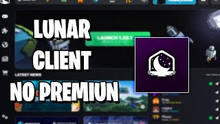 COMO TENER el LUNAR CLIENT NO PREMIUM 2024  El MEJOR CLIENTE de MINECRAFT 18 SUBE FPS [upl. by Ahseka846]