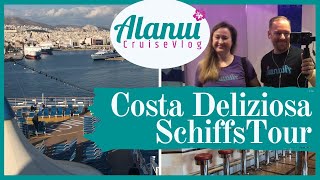 Costa Deliziosa Rundgang und Schiffstour  🌺CruiseVlog  Costa Deliziosa  AlanuiCruises [upl. by Fanchan]