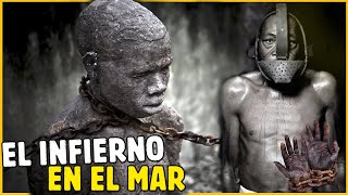 CÓMO ERA EL VIAJE DE LOS ESCLAVOS AFRICANOS EN UN NAVÍO NEGRERO [upl. by Dieter802]