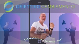 playlist link in descrizione INTERVISTE su OBIETTIVO CAMBIAMENTO [upl. by Liggett]