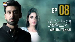 Aisi Hai Tanhai Episode 22  Sonya Hussyn  Sami Khan  ARY Digital [upl. by Sumedocin]