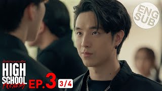 Eng Sub High School Frenemy มิตรภาพคราบศัตรู  EP3 34 [upl. by Suolekcin]