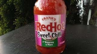 Franks RedHot Sweet Chili Sauce Review [upl. by Teodora225]