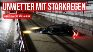 Bruchsal  Gondelsheim  Schweres Unwetter mit Starkregen  Autos schwimmen durch die Straßen [upl. by Syd]