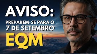 ELE MORREU E VIU O FIM DOS TEMPOS EM SUA EQM A REVELAÇÃO CHOCANTE SOBRE 7 DE SETEMBRO EQM [upl. by Goldin]