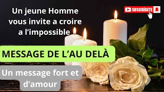 UN JEUNE HOMME VOUS ENVOI UN FORT ENCOURAGEMENT💖MESSAGE DE LAU DELÀ🙏rossellaguerisseuse voyance [upl. by Trish]