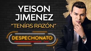 Tenias Razón  Yeison Jimenez  Música Popular Con Letra [upl. by Meadows]