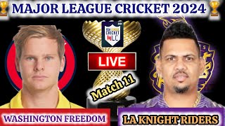 Washington Freedom vs Los Angeles Knight Riders LIVE  MLC 2024 11th Match  WF vs LAKR Live [upl. by Markiv]