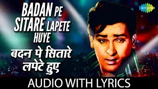 Badan Pe Sitare Lapete Huye with Lyrics  बदन पे सितारे लपेटे हुए के बोल Mohd Rafi  Shammi Prince [upl. by Lerud]