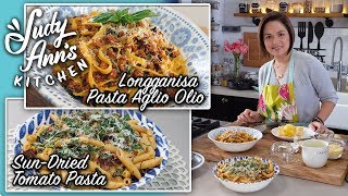 Judy Anns Kitchen 10 Ep 4  Cacio e Pepe SunDried Tomato Pasta Longganisa Pasta Aglio Olio [upl. by Gypsie]