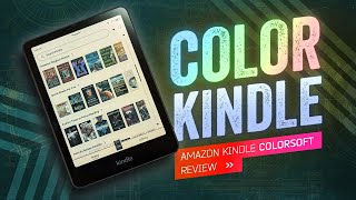 Kindle Colorsoft Prelude to a New Chapter [upl. by Issim]