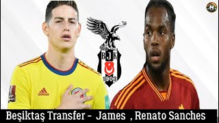 Beşiktaş Transfer🔥James Rodriguez Renato Sanches beşiktaş [upl. by Ursas]