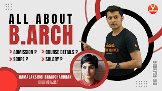 All About B Architecture 🏛️ With Gold Medalist Ar Ramalakshmi 🥇Course Details Exam Scope Salary [upl. by Zapot653]