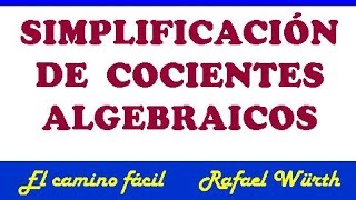 SIMPLIFICACIÓN DE FRACCIONES ALGEBRAICAS CANCELATIVA [upl. by Nageam103]