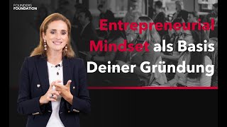 Verena Pausder über Entrepreneurial Mindset als Basis Deiner Gründung I Founders Foundation [upl. by Tihw]