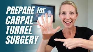 How to Prepare for Carpal Tunnel Surgery Hand Surgery Tips [upl. by Wandie]