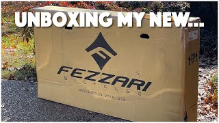 NEW BIKE DAY Unboxing My FEZZARI [upl. by Spiegelman207]