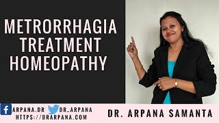 मेट्रोरेजिया के कारन और होम्योपैथिक दवाई  METRORRHAGIA Causes And Homeopathic Treatment [upl. by Jegar413]