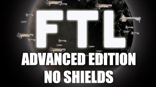 FTL No Shields [upl. by Delija]