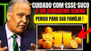 Lair Ribeiro ALERTA sobre os RISCOS de TOMAR SUCO DE LARANJA  Frutose é um VENENO para a SAÚDE [upl. by Aihsoem]