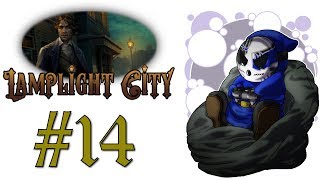 Lamplight City  Lets Play Ep14  Salon Gossip Wretch Plays [upl. by Henryetta]