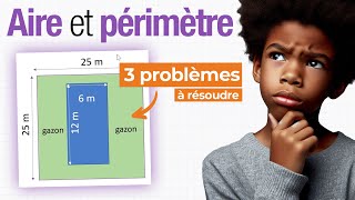 AIRE et PÉRIMÈTRE  3 problèmes à résoudre CM1CM26e [upl. by Immanuel122]