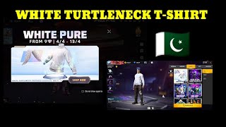 Free Fire White Turtleneck Tshirt Return today Pakistan Server 2023 Free Fire White TSHIRT Return [upl. by Aynam]