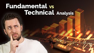 The Differences Between Fundamental amp Technical Analysis [upl. by Leryt649]