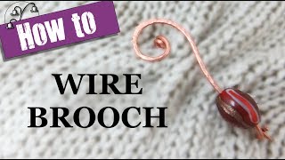 How to make a Wire Brooch [upl. by Vijar]