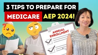 3 Tips to Prepare for Medicares Annual Enrollment Period 2024 AEP [upl. by Prestige]