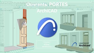 Personnalisation des Portes amp des Fenêtres sur ArchiCAD12 [upl. by Salvador23]