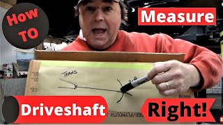 How To Measure Your Driveshaft Properly Gearvendors Overdrive Measure Twice Cut Once [upl. by Aronal]