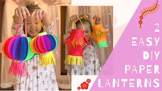 How to make paper lanterns  2 easy DIY kids craft tutorial  Lunar New Year  MidAutumn Festival [upl. by Eirrotal854]