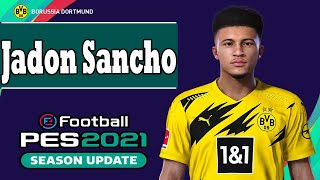 Jadon Sancho PES 2021 [upl. by Birmingham]