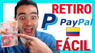 CÓMO RETIRAR DINERO PAYPAL COLOMBIA 🤑 5 MINUTOS PASO A PASO [upl. by Kirshbaum]