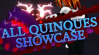 ALL Quinques Showcase [upl. by Stetson621]