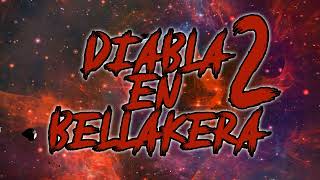 Diabla En Bellakera 2 Mix Dj Diestro2022 [upl. by Nilahs]