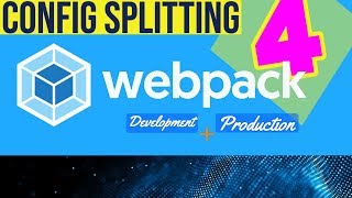 Webpack 4 Config Splitting  Development amp Production [upl. by Nolrac]