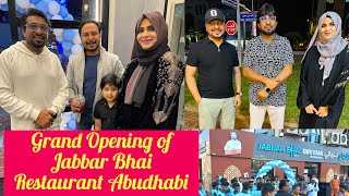 Jabbar Bhai Rest Biryani Review  Abudhabi Branch Grand Opening of Jabbar Bhai Biryani Restaurant [upl. by Gwenni]