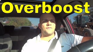 Overboost ExplainedWhat Is Overboost In Cars [upl. by Retsehc54]