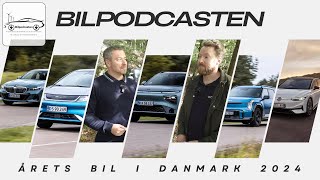 Årets bil i Danmark 2024 Bilpodcastens bud på den kommende vinder åretsbil [upl. by Gnanmas]